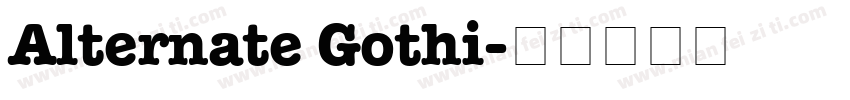 Alternate Gothi字体转换